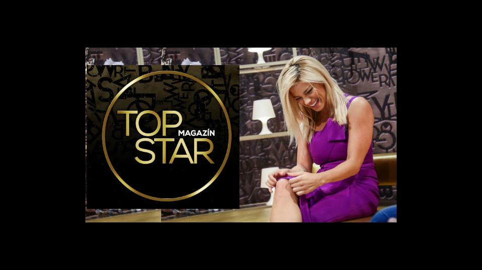 TOP STAR magazín vám tradičně přináší exkluzivní reportáže ze světa slavných.
